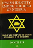 Jewish Identity Among the Igbo of Nigeria: Israel's 