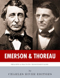 Ralph Waldo Emerson & Henry David Thoreau: Preaching and Practicing Transcendentalism