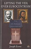 LIFTING THE VEIL OVER EUROCENTRISM: The Du Boisian Hermeneutic of Double Consciousness