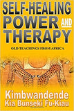 Self-Healing Power and Therapy
