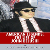 American Legends: The Life of John Belushi