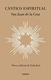 Cántico Espiritual (Edición Definitiva) / The Spiritual Canticle