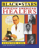 AFRICAN AMERICAN HEALERS (BLACK STARS)