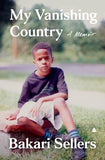 MY VANISHING COUNTRY: A MEMOIR