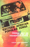 EASTERN AFRICAN POPULAR SONGS Verbal Art in States of Transformation