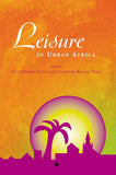 LEISURE IN URBAN AFRICA