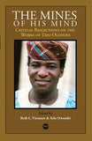 MINES OF HIS MIND: CRITICAL REFLECTIONS ON THE WORKS OF TAYO OLAFIOYE