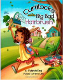 CURLILOCKS AND THE BIG BAD HAIRBRUS