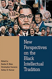 New Perspectives on the Black Intellectual Tradition