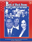 Book of Black Heroes: Political Leaders Past and Present