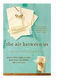 THE AIR BETWEEN US